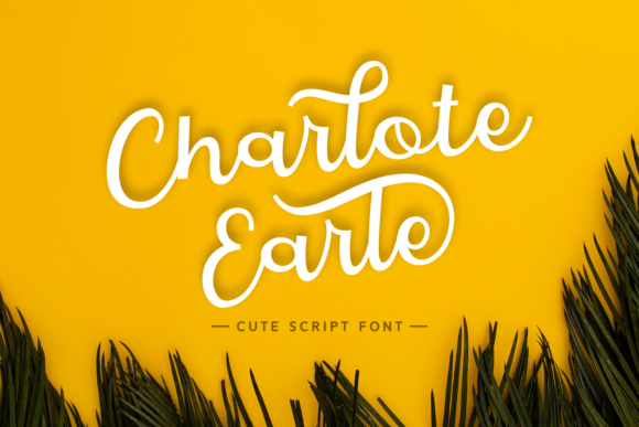 Charlote Earle: A Sweet Handwritten Font for Branding